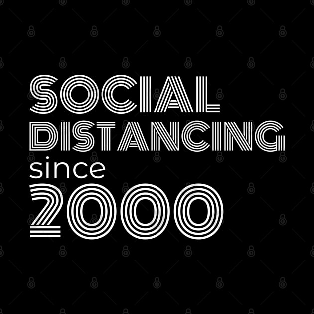 Social Distancing Since 2000 by cecatto1994