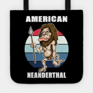 American Neanderthal Thinking Tote