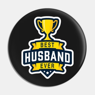 Best Husband Ever! Pin