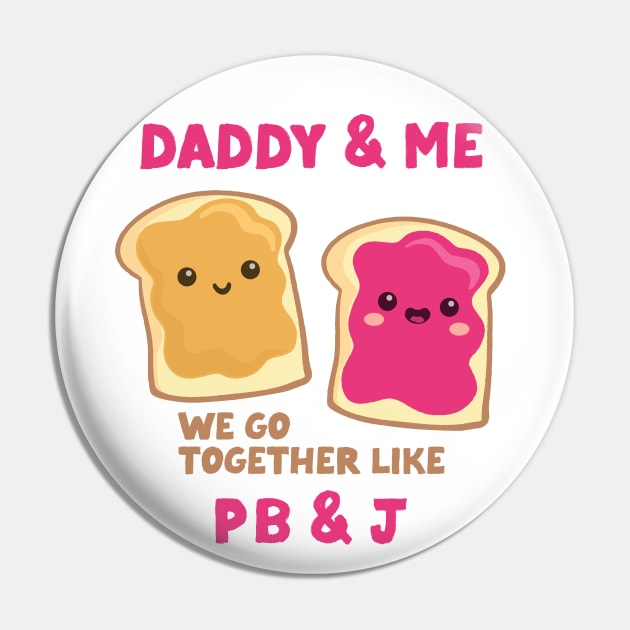 pbj daddy & me (raspberry) Pin by mystudiocreate