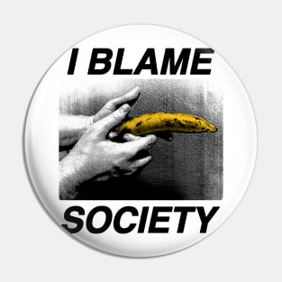 I Banana Society Pin