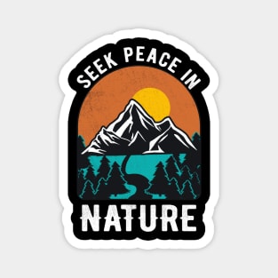 Peace In Nature Mountains Hiking Outdoor Camping Magnet