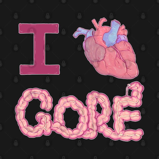 I <3 Gore by PsychologistTongue