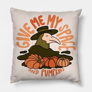 Give Me My Space and Pumpkins Pillow