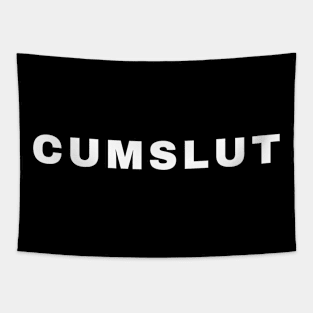 Cum slut offensive adult humor Tapestry