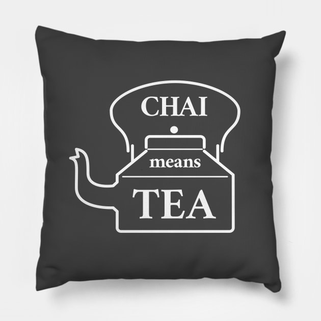 Chai Means Tea Pillow by CHADDINGTONS