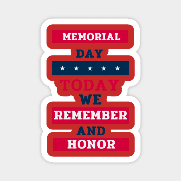 Memorial day 2020 Magnet by Creativity for You