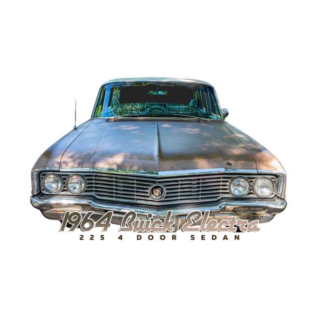 1964 Buick Electra 225 4 Door Sedan by Gestalt Imagery