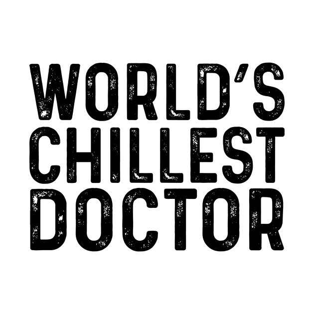 World's Chillest Doctor by Saimarts