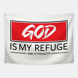 God is my Refuge and Strength Tapestry
