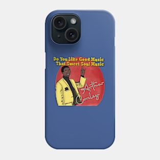 Arthur Conley: Sweet Soul Music Phone Case