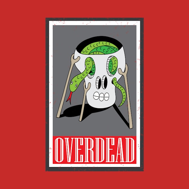 Overdead by AVEandLIA