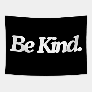 Be Kind Tapestry