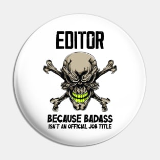 Badass Quote Pin