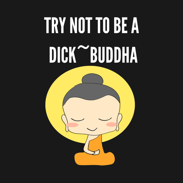 Funny Gift Idea for Buddhism Lover by MadArting1557