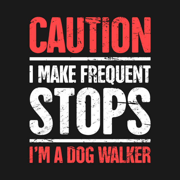 Funny Dog Walking Gift For Dog Walker by MeatMan