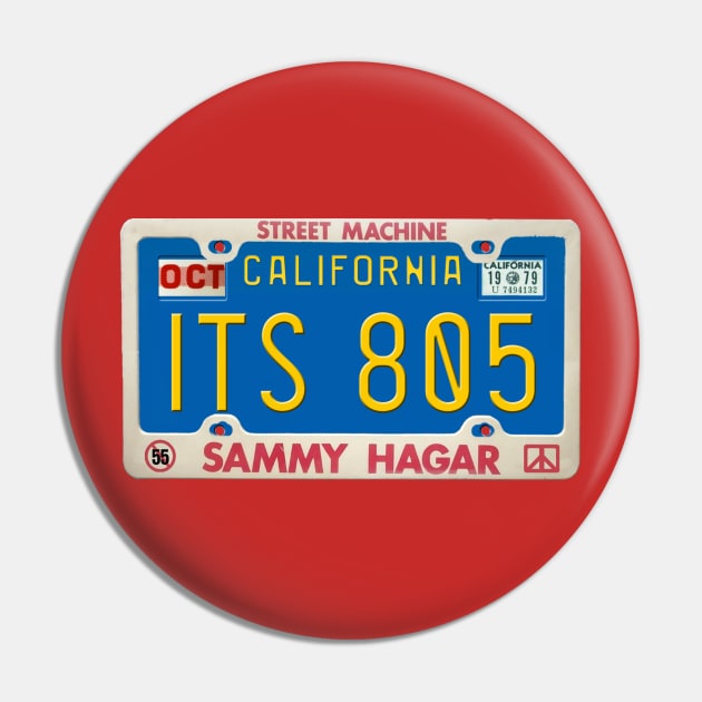 Sammy Hagar - It's 8:05 (Time to Rock) License Plate Pin by RetroZest