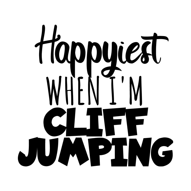 Happyiest when i'm Cliff jumping by maxcode