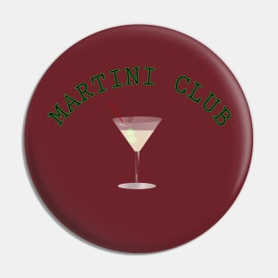 Martini Club Pin