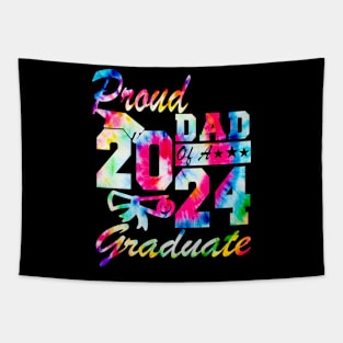 Tie Dye Proud Dad of a 2024 Graduate Class of 2024 Senior Tapestry