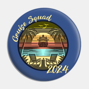 Cruise Squad 2024 Pin