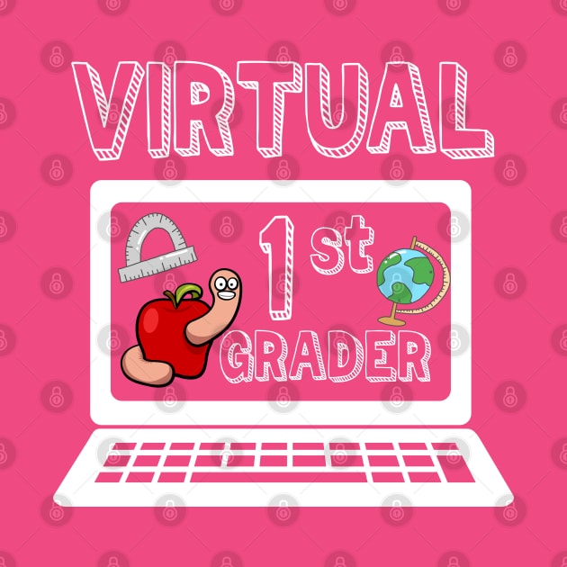 Virtual First Grader - Distance Learning Back to School by ArtsyTshirts