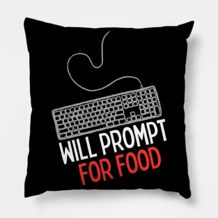 Will Prompt for food | Funny AI | Prompt Engineer | Artificial Intelligence Pillow