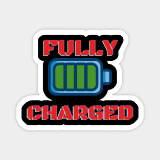 Fully Charged Magnet