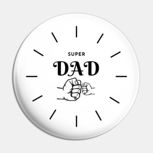 super dad best gift Pin