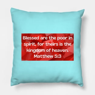 Bible Verse Matthew 5:3 Pillow