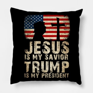 Jesus Is My Savior Trump Is My President Pillow