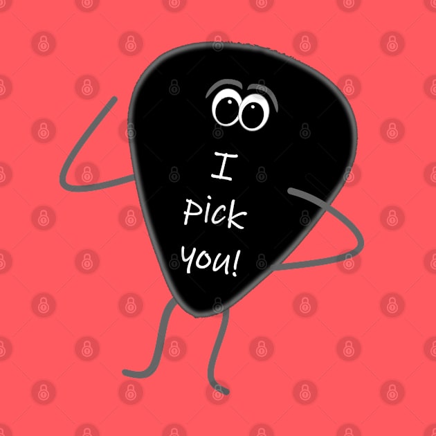 Funny Guitar Pick "I Pick You" by Timeforplay