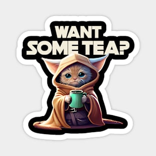 Want Some Tea? Magnet