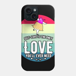 self love and Body positive for fat women and curvy girls Phone Case