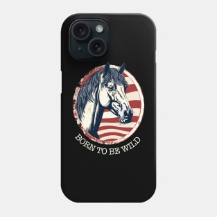 BORN TO BE WILD Phone Case