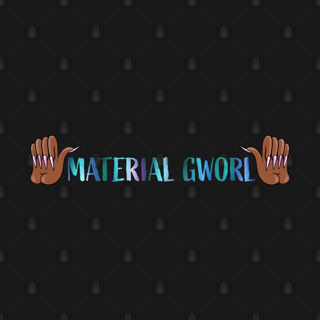 Material Gworl!! (Mermaid) by ZkyySky