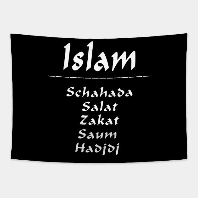 Islam Schahada Salat Zakat Saum Hadjdj Tapestry by gdimido