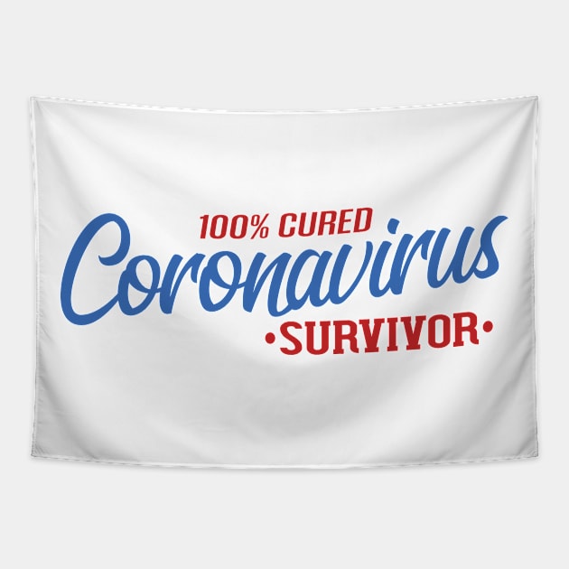 1005 Cured Coronavirus Survivor Tapestry by HBfunshirts