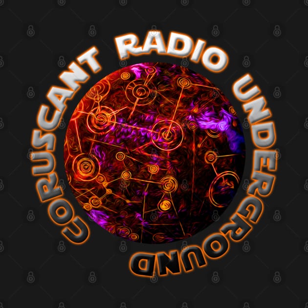 Coruscant Radio Underground Planet Logo by The Science Fictionary