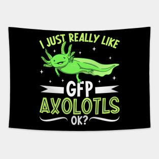 I just really like my GFP Axolotl Tapestry