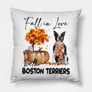 Fall In Love With Boston Terriers Fall Pumpkin Thanksgiving Pillow