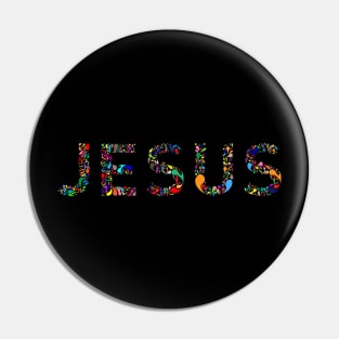 Jesus - His name - wonderful, powerful, beautiful, Christian design Pin