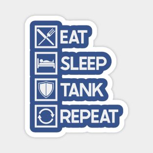 Eat Sleep Tank Magnet