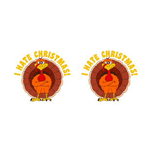 Funny Christmas Turkey Quote T-Shirt