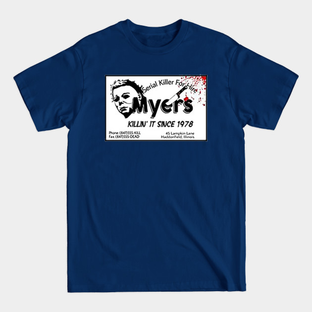 Discover BUSINESS IS GOOD - Michael Myers - T-Shirt