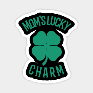 Mom's lucky charm Magnet
