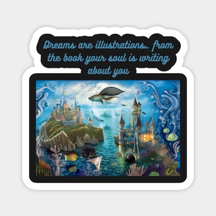 dream world Magnet