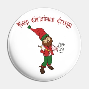 Keep Christmas Creepy Pin