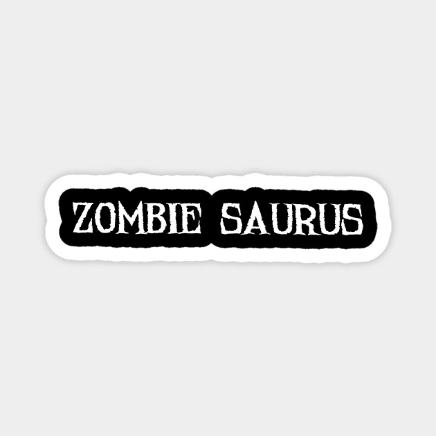 Zombie Saurus Magnet by adrinalanmaji