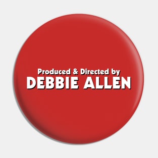 Produced & Directed by Debbie Allen | A Different World Pin